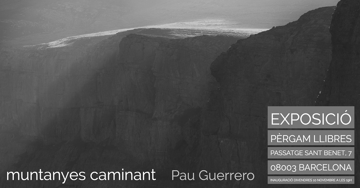 Muntanyes Caminant, exposició fotogràfica de Pau Guerrero, a Pèrgam llibres